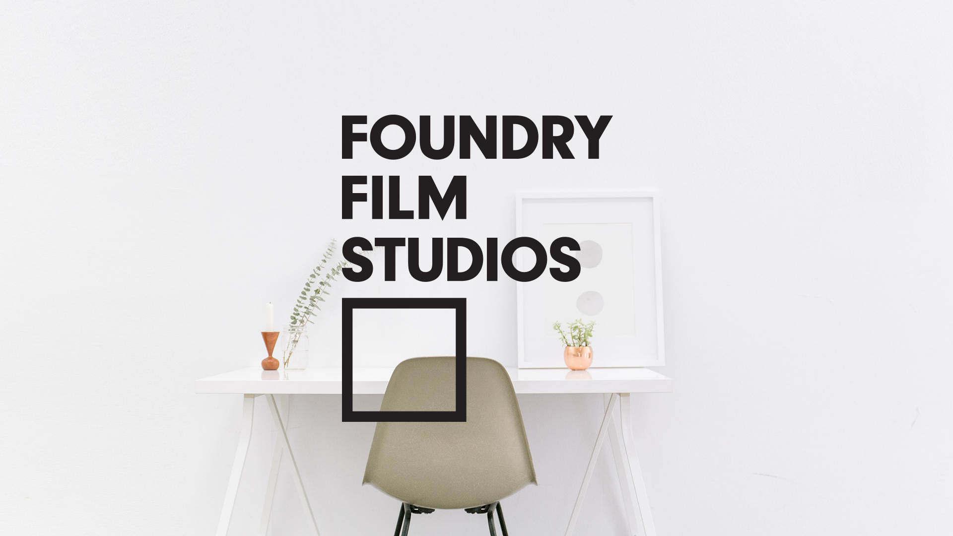 FoundryFilmStudios-Website-reel02
